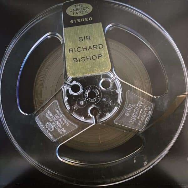 Sir Richard Bishop – The Unrock Tapes
