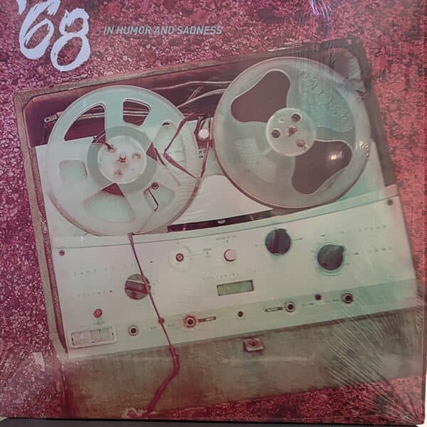 '68 – In Humor And Sadness