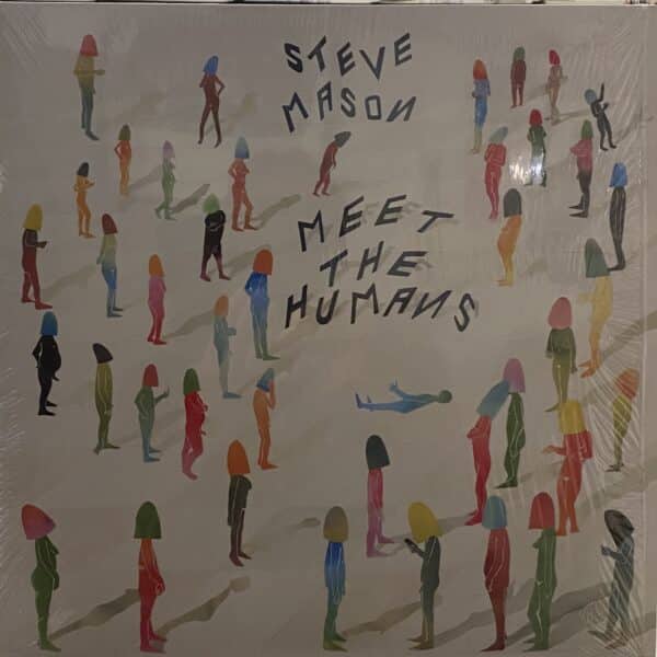 Steve Mason – Meet The Humans