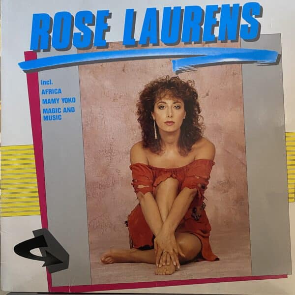 Rose Laurens – Rose Laurens