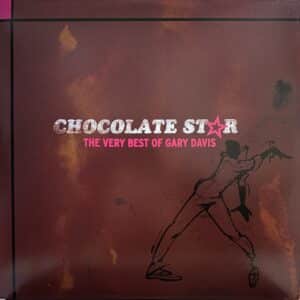 Gary Davis – Chocolate Star - The Very Best Of Gary Davis