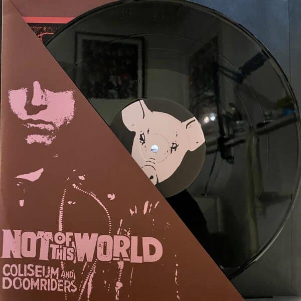Coliseum / Doomriders – Not Of This World