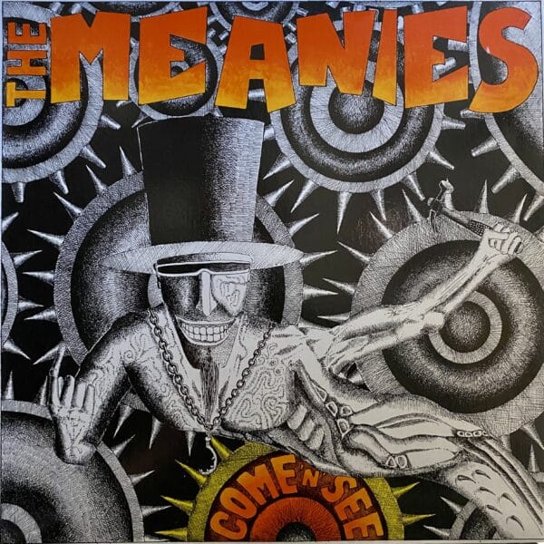 The Meanies – Come 'N' See