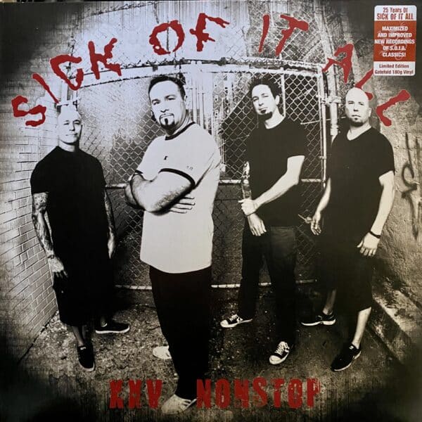 Sick Of It All – XXV Nonstop