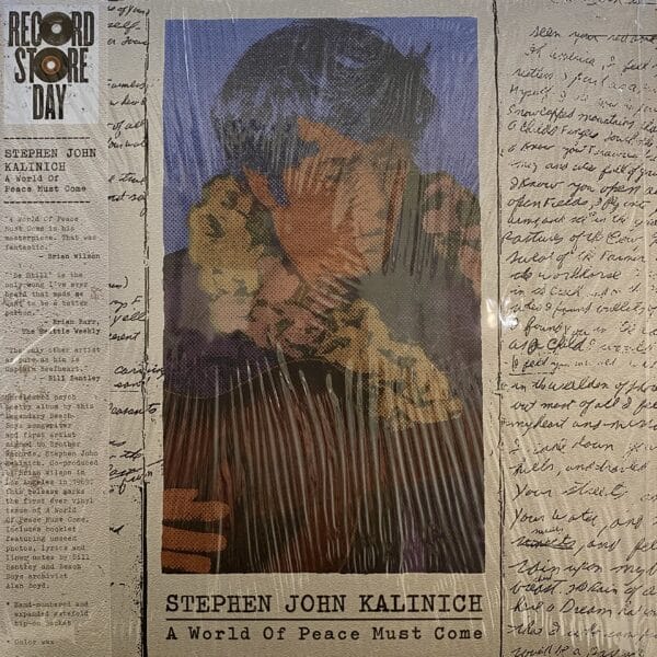 Stephen John Kalinich – A World Of Peace Must Come