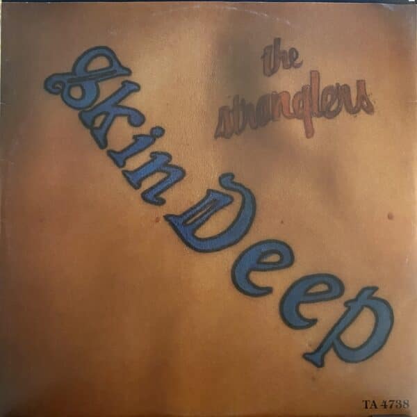 The Stranglers – Skin Deep MAXI