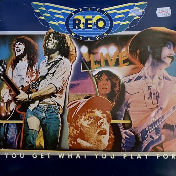 REO Speedwagon – You Get What You Play For