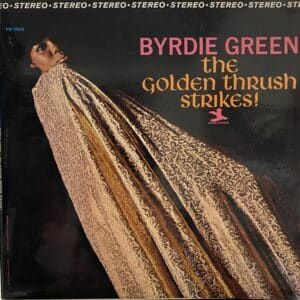 Byrdie Green – The Golden Thrush Strikes At Midnight