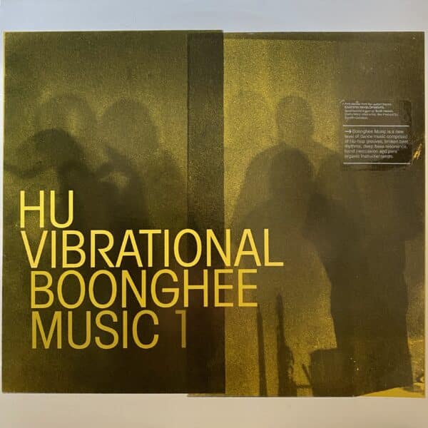 Hu Vibrational – Boonghee Music 1 EP