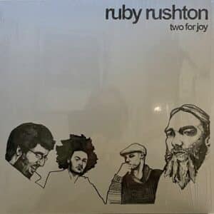 Ruby Rushton – Two For Joy