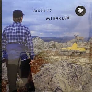 Moskus – Mirakler