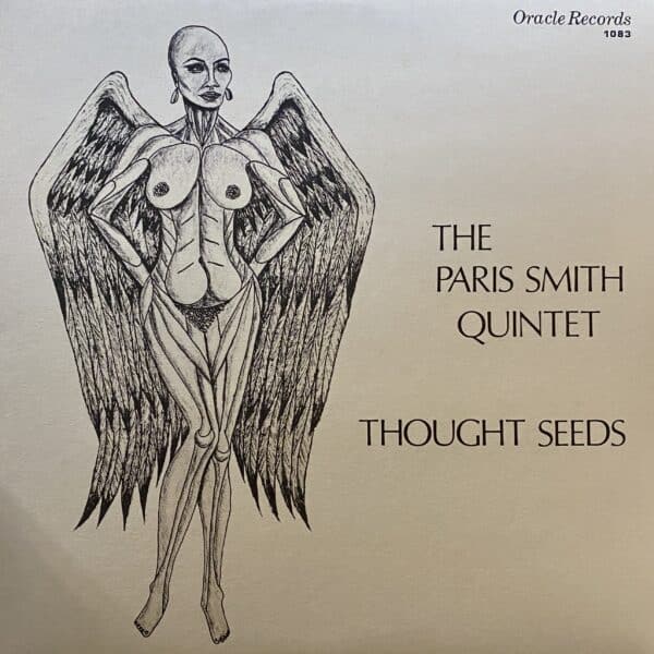 The Paris Smith Quintet – Thought Seeds