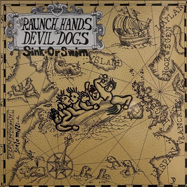 Raunch Hands / Devil Dogs – Sink Or Swim