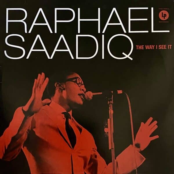Raphael Saadiq – The Way I See It