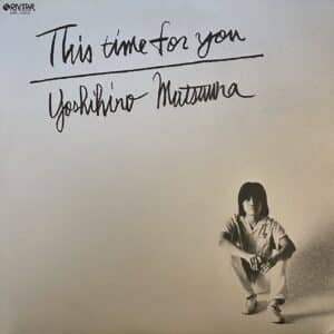 Yoshihiro Matsuura – This Time For You
