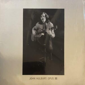 John Hulburt – Opus III