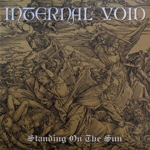 Internal Void – Standing On The Sun