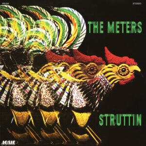 The Meters – Struttin'