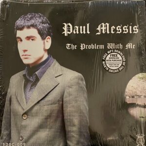 Paul Messis – The Problem With Me