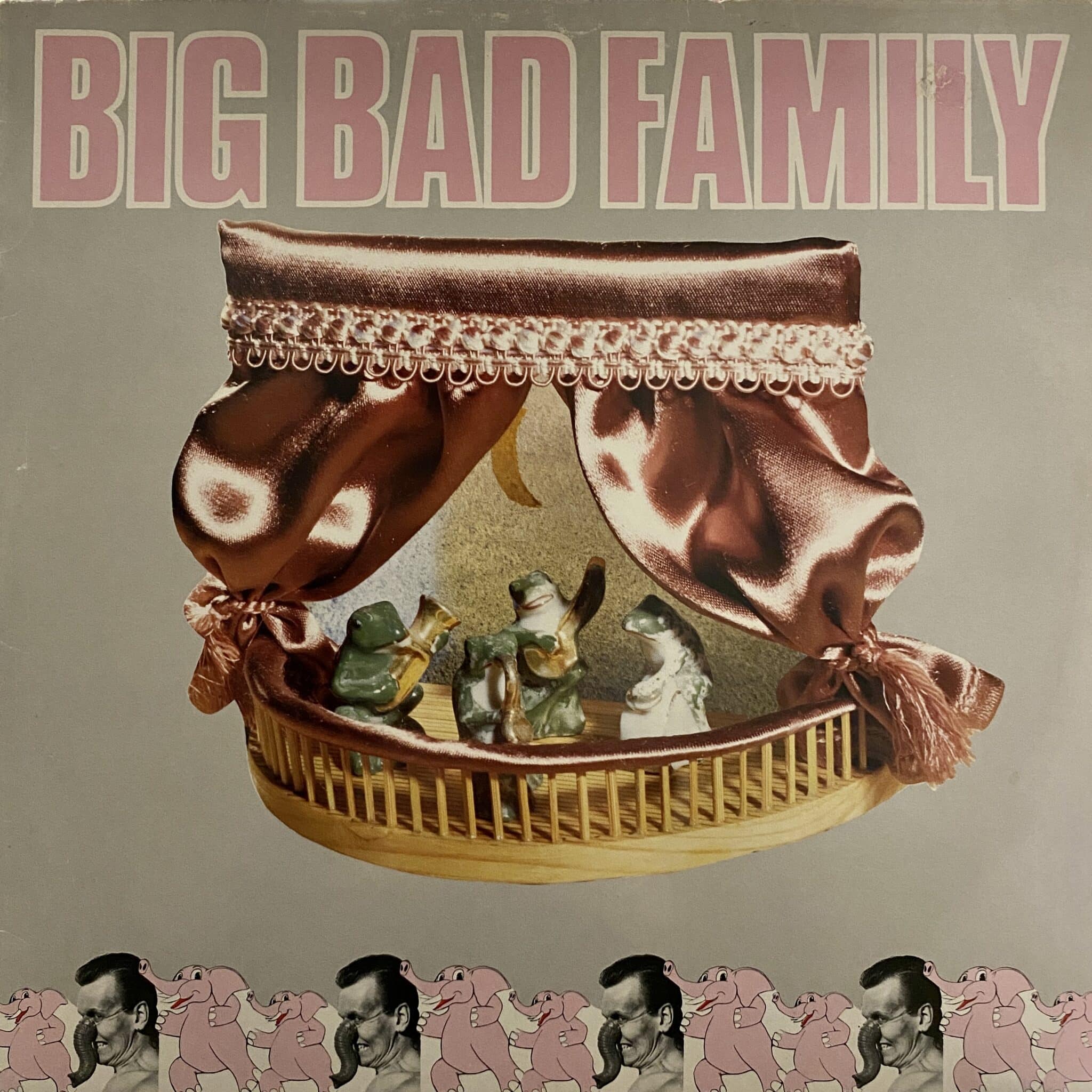 Big Bad Family – Big Bad Family