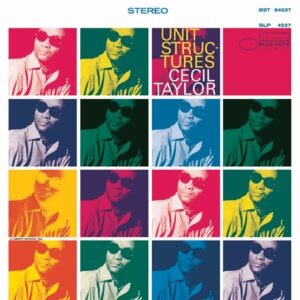 Cecil Taylor – Unit Structures