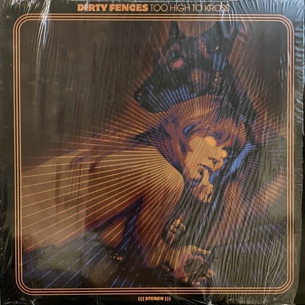 Dirty Fences – Too High To Kross