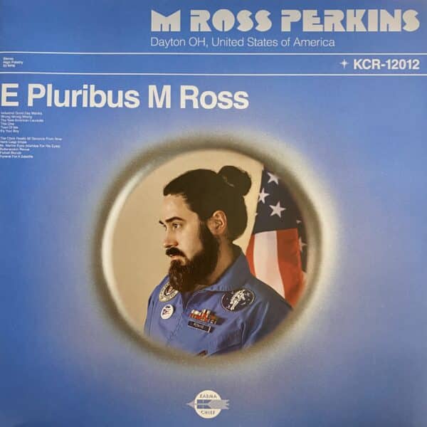 M Ross Perkins – E Pluribus M Ross