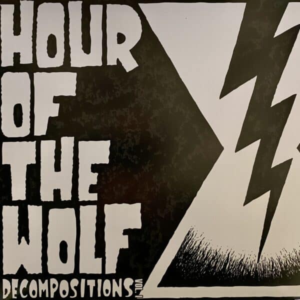 Hour Of The Wolf – Decompositions Vol. 1