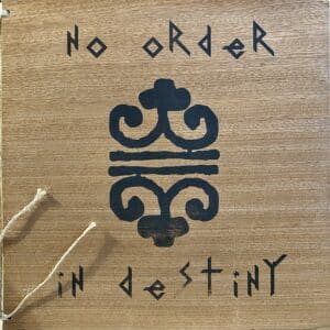Various – No Order In Destiny