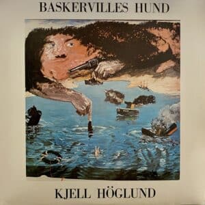 Kjell Höglund – Baskervilles Hund