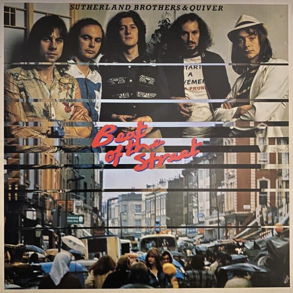 Sutherland Brothers & Quiver – Beat Of The Street