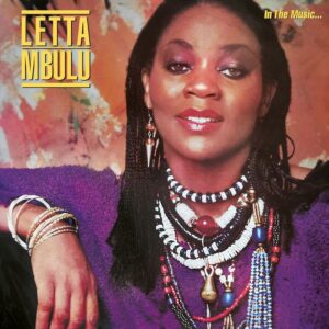Letta Mbulu – In The Music......The Village Never Ends