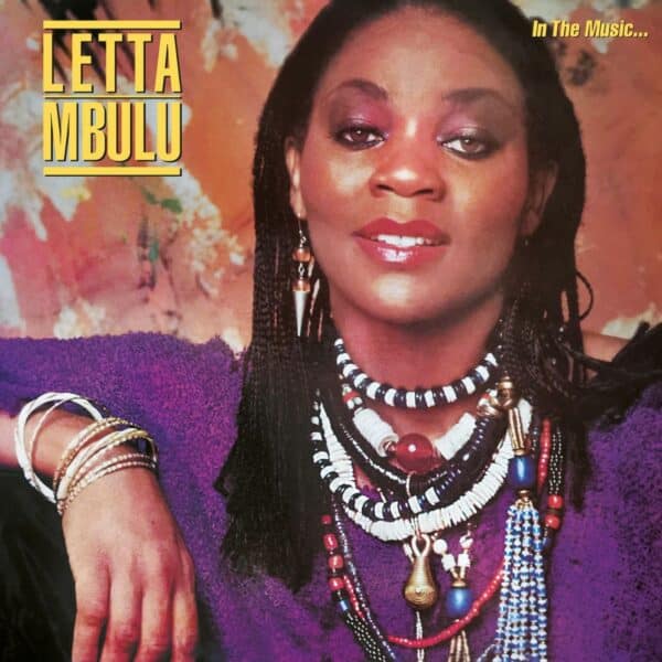 Letta Mbulu – In The Music......The Village Never Ends