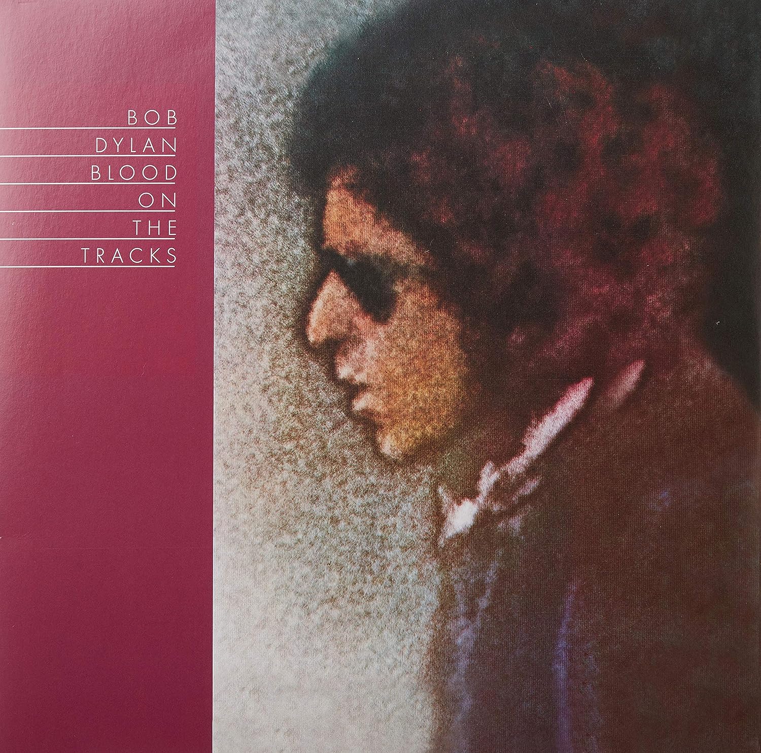 Bob Dylan – Blood On The Tracks
