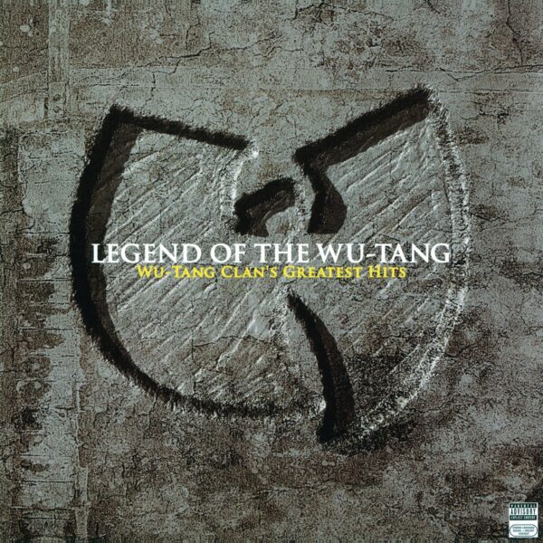 Wu-Tang Clan – Legend Of The Wu-Tang: Wu-Tang Clan's Greatest Hits