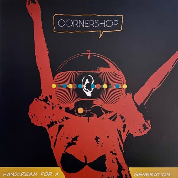 Cornershop – Handcream For A Generation