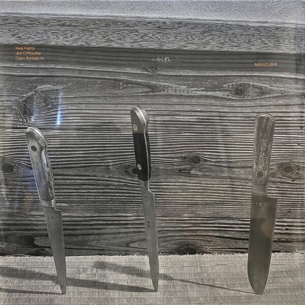 Keiji Haino, Jim O'Rourke, Oren Ambarchi – Imikuzushi