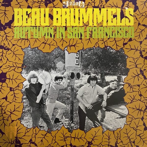 The Beau Brummels – Autumn In San Francisco