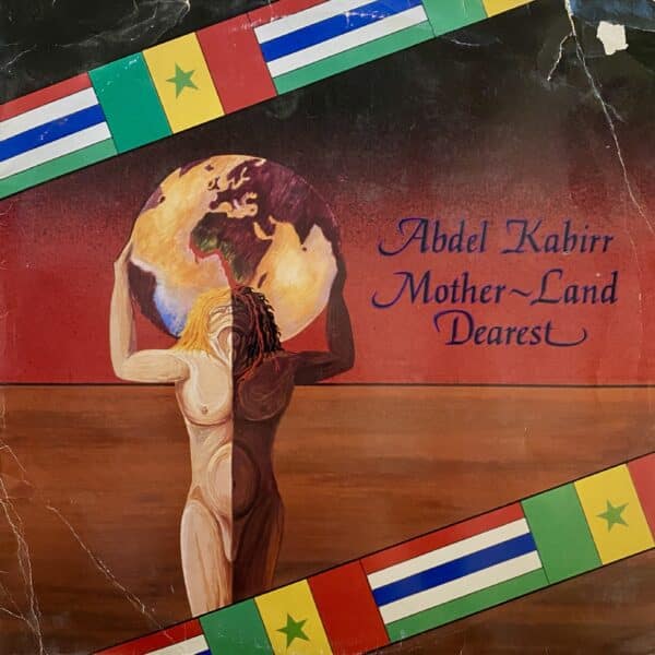 Abdel Kabirr – Mother-Land Dearest