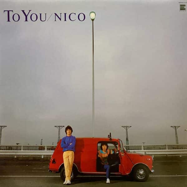 Nico – To You