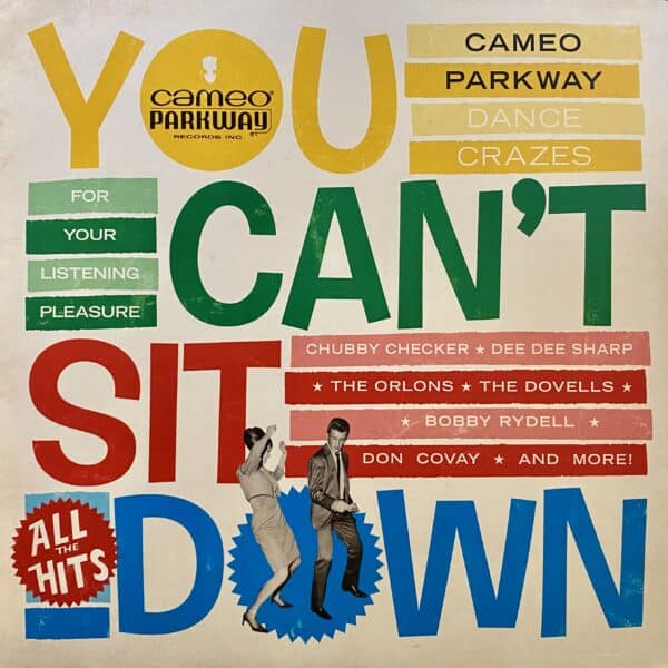Various – You Can't Sit Down (Cameo Parkway Dance Crazes 1958-1964)