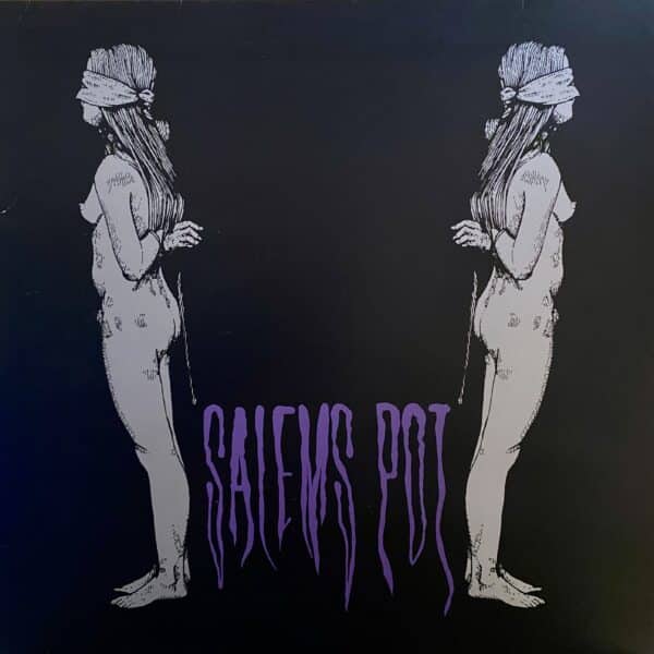 Salem's Pot – Watch Me Kill You