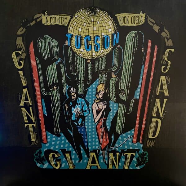 Giant Giant Sand – Tucson
