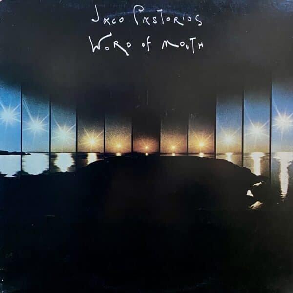 Jaco Pastorius – Word Of Mouth