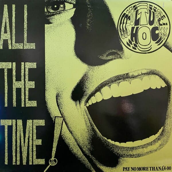 Culture Shock – All The Time!