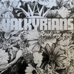 The Valkyrians – Rock My Soul