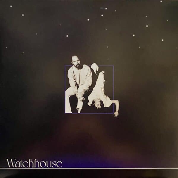 Watchhouse – Watchhouse