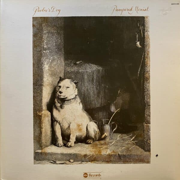 Pavlov's Dog – Pampered Menial