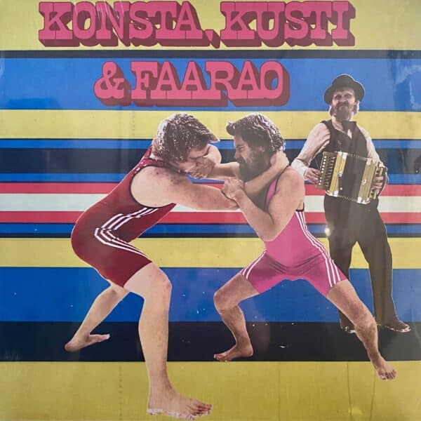 Konsta, Kusti & Faarao – Konsta, Kusti & Faarao
