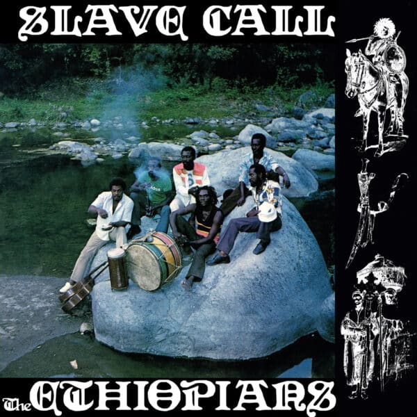 The Ethiopians – Slave Call